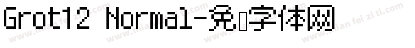 Grot12 Normal字体转换